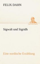 Sigwalt Und Sigridh