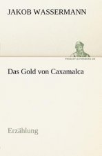 Gold Von Caxamalca