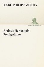Andreas Hartknopfs Predigerjahre
