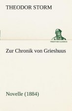 Zur Chronik Von Grieshuus