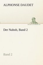 Nabob, Band 2