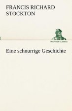 Eine Schnurrige Geschichte