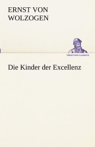 Kinder Der Excellenz