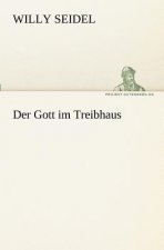 Der Gott Im Treibhaus