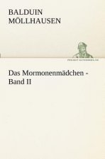 Das Mormonenmadchen - Band II