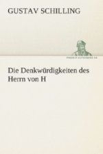 Die Denkwürdigkeiten des Herrn von H