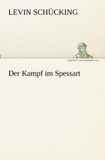 Kampf im Spessart