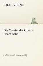 Courier des Czaar - Erster Band
