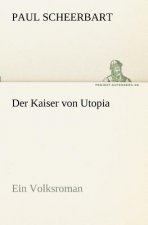 Kaiser von Utopia