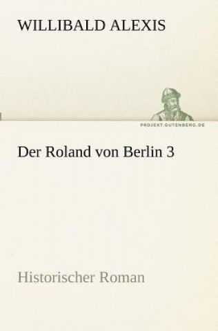 Roland von Berlin 3