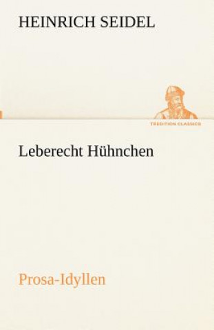 Leberecht Huhnchen