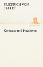 Kontraste und Paradoxen