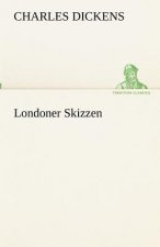 Londoner Skizzen