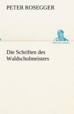 Schriften des Waldschulmeisters
