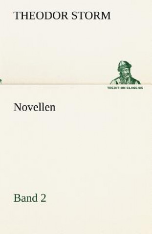 Novellen. Band 2