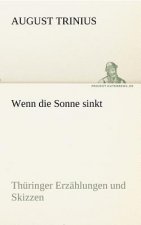 Wenn Die Sonne Sinkt
