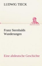 Franz Sternbalds Wanderungen