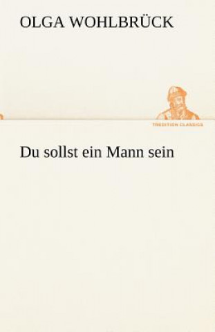 Du Sollst Ein Mann Sein