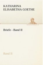 Briefe - Band II