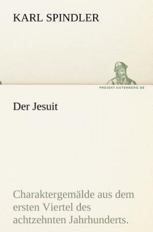 Der Jesuit