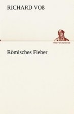 Romisches Fieber