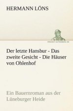 Letzte Hansbur - Das Zweite Gesicht - Die Hauser Von Ohlenhof