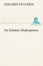 Im Schatten Shakespeares