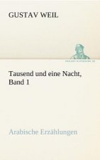 Tausend Und Eine Nacht, Band 1