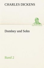 Dombey Und Sohn - Band 2