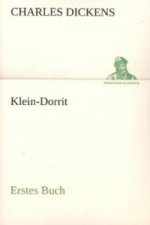 Klein-Dorrit. Erstes Buch