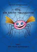 Elly, Die Kleine Hausspinne