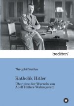 Katholik Hitler