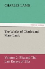 Works of Charles and Mary Lamb