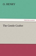 Gentle Grafter