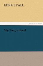We Two, a Novel