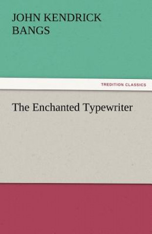 Enchanted Typewriter