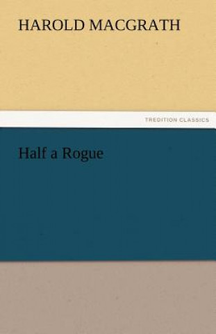 Half a Rogue