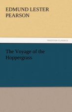 Voyage of the Hoppergrass
