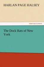 Dock Rats of New York