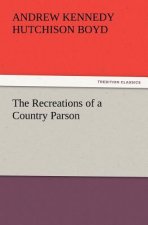 Recreations of a Country Parson