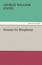 Prisoner for Blasphemy