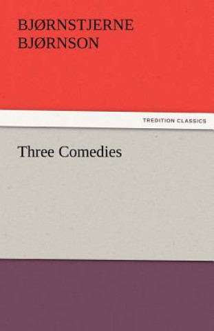 Three Comedies