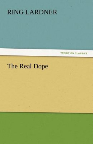 Real Dope