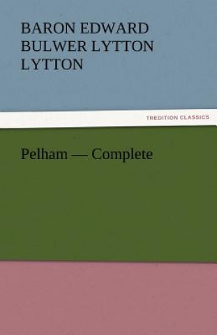 Pelham - Complete