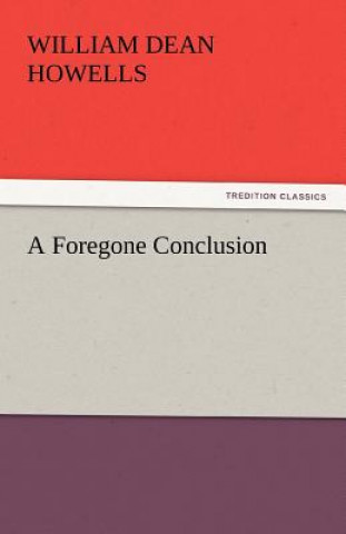 Foregone Conclusion