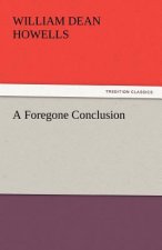 Foregone Conclusion