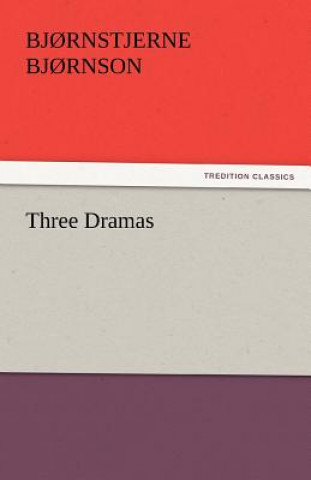 Three Dramas