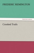 Crooked Trails