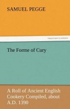 Forme of Cury