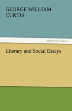 Literary and Social Essays